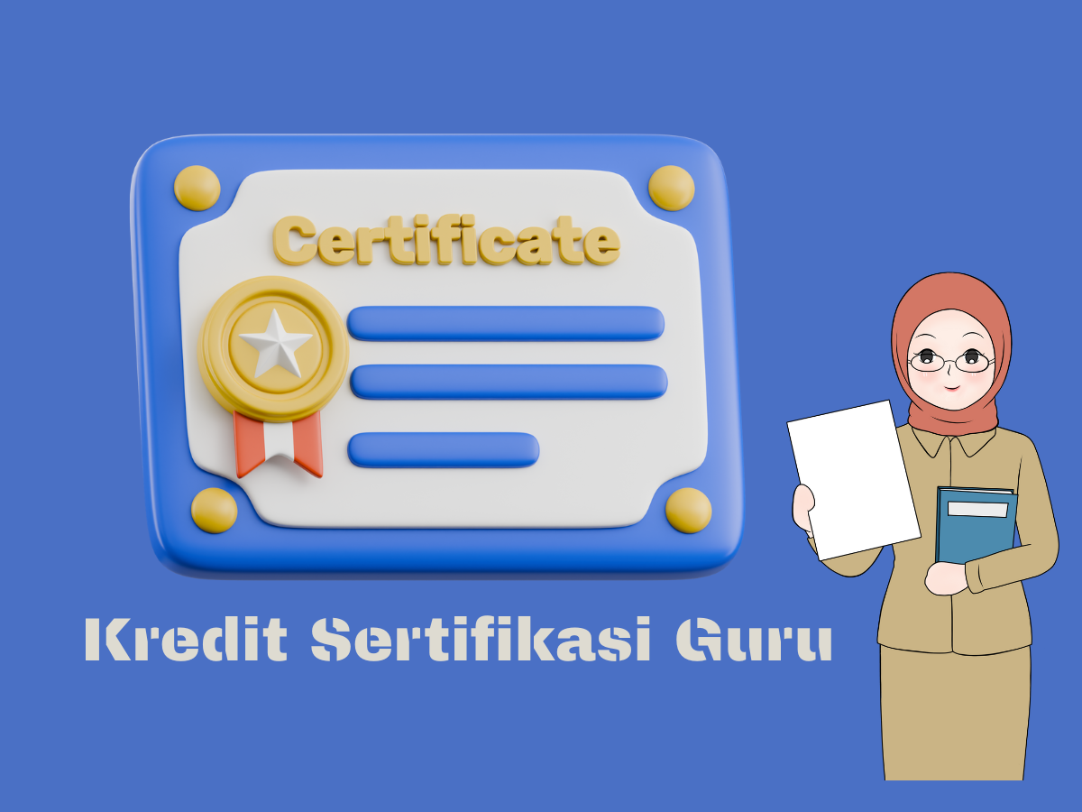 Kredit Sertifikasi Guru